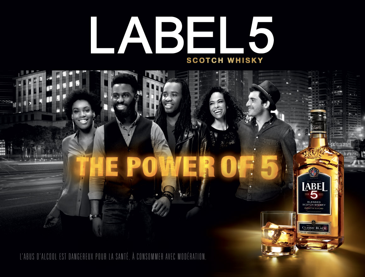 Affichage campagne publicitaire "The Power of Five" pour le Whisky Label 5 de la marque La Martiniquaise pour le marché Afrique. Création spot télé et affiche studio et agence Les Aliens. Format 4x3.