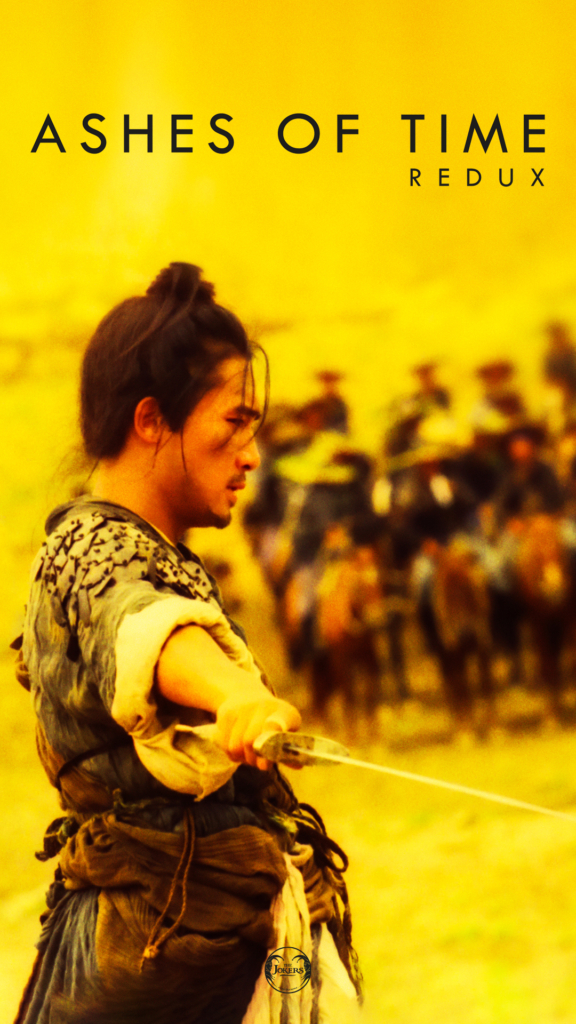 Affiche française pour la ressortie du film Les Cendres du Temps du réalisateur Wong Kar Wai. Une création de l