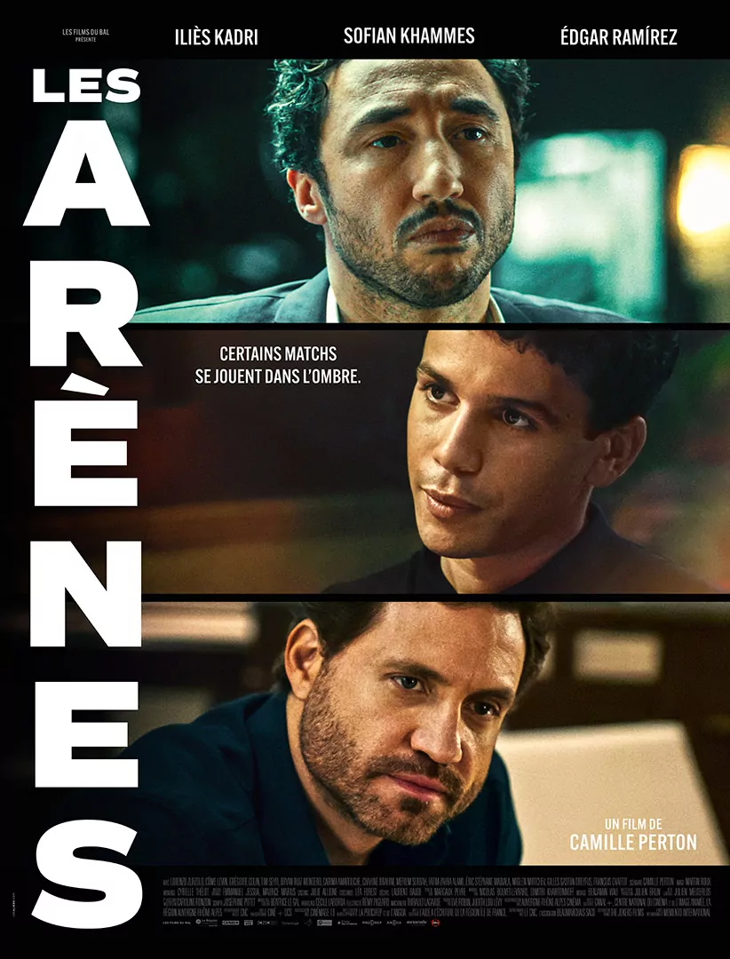 Affiche cinéma française du film "Les arènes" créé par l'Agence LES ALIENS. Un film de Camille Perton, avec Iliès Kadri, Sofian Khammes, Édgar Ramírez. Distribution : The Jokers Films en mai 2025. Vignette pour la homepage du site lesaliens.com.