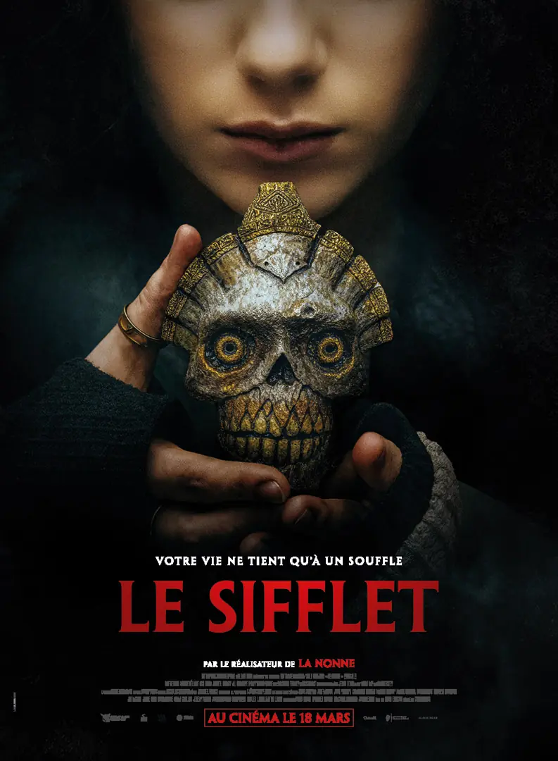 Affiche cinéma officielle du film Le Sifflet pour sa sortie en France. Création Agence LES ALIENS. Distribution France : Metropolitan Filmexport en mars 2026. Un film de Corin Hardy par Owen Egerton. Titre original "Whistle". Format : affiche 120x160.