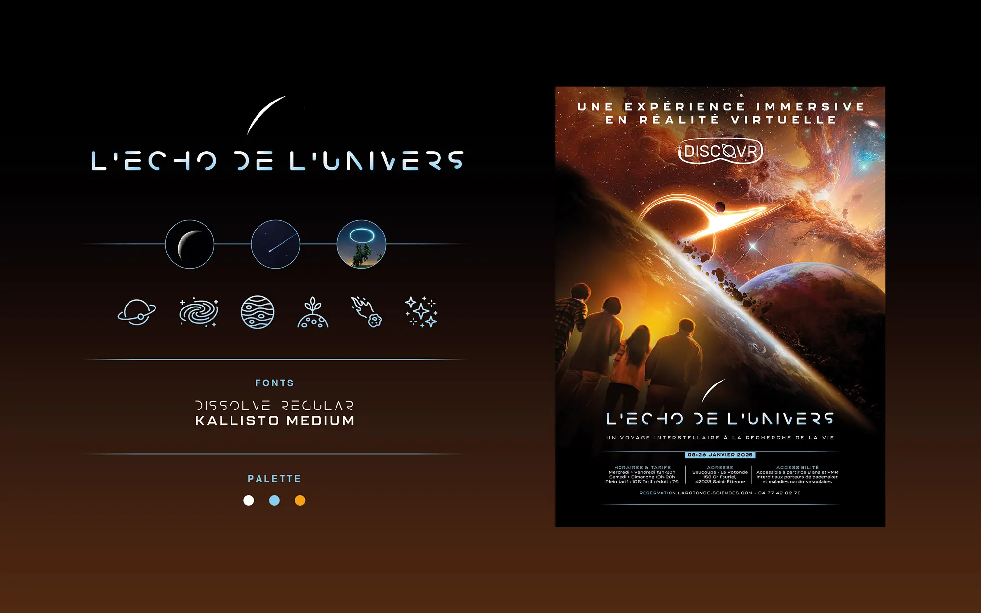 L'Écho de l'Univers : création du key art de promotion de l'expérience immersive en réalité virtuelle proposée par iDISCOVER. Une création de L'Agence LES ALIENS qui a imaginé le key art et le logo de l'expérience. Ici piste créative n°1 avec key art et charte graphique. C'est cette piste qui sera retenue et profondément retravaillée.
