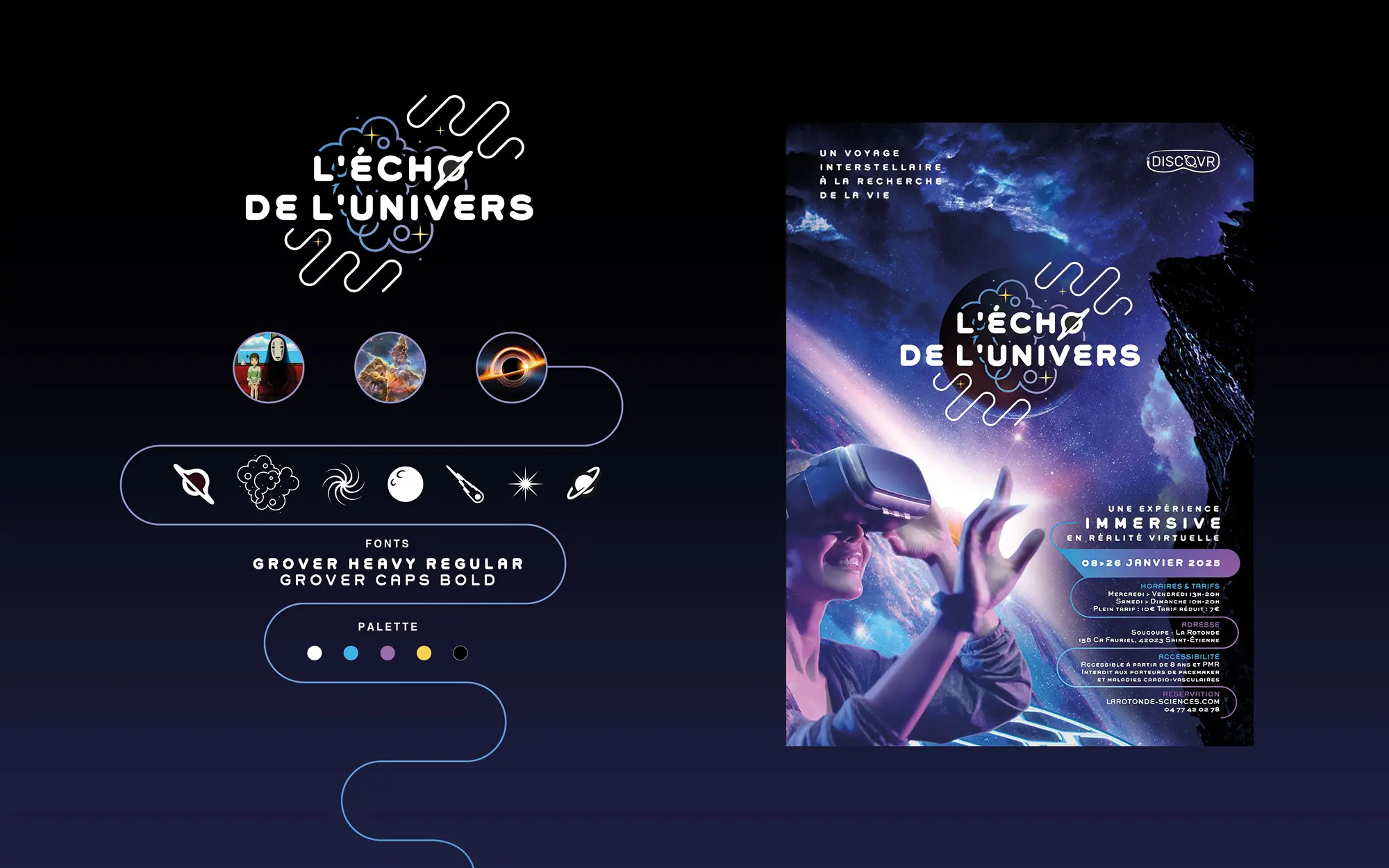L'Écho de l'Univers : création du key art de promotion de l'expérience immersive en réalité virtuelle proposée par iDISCOVER. Une création de L'Agence LES ALIENS qui a imaginé le key art et le logo de l'expérience. Ici piste créative n°3 avec key art et charte graphique.