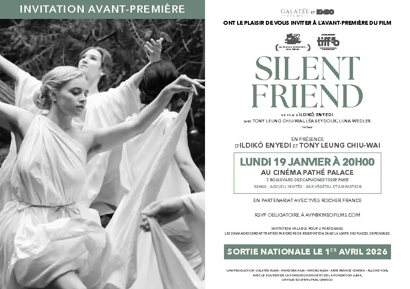 Silent Friend : carton d'invitation à l'avant-première du film Silent Friend de la réalisatrice Ildiko Enyedi. Affiche créée par l'Agence LES ALIENS qui a aussi décliné tous les formats print et web. Un film avec Tony Leung Chiu-Wai, Léa Seydoux, Luna Wedler. Distribution KMBO, à partir du 1er avril 2026. Format carton d'invitation AVP.