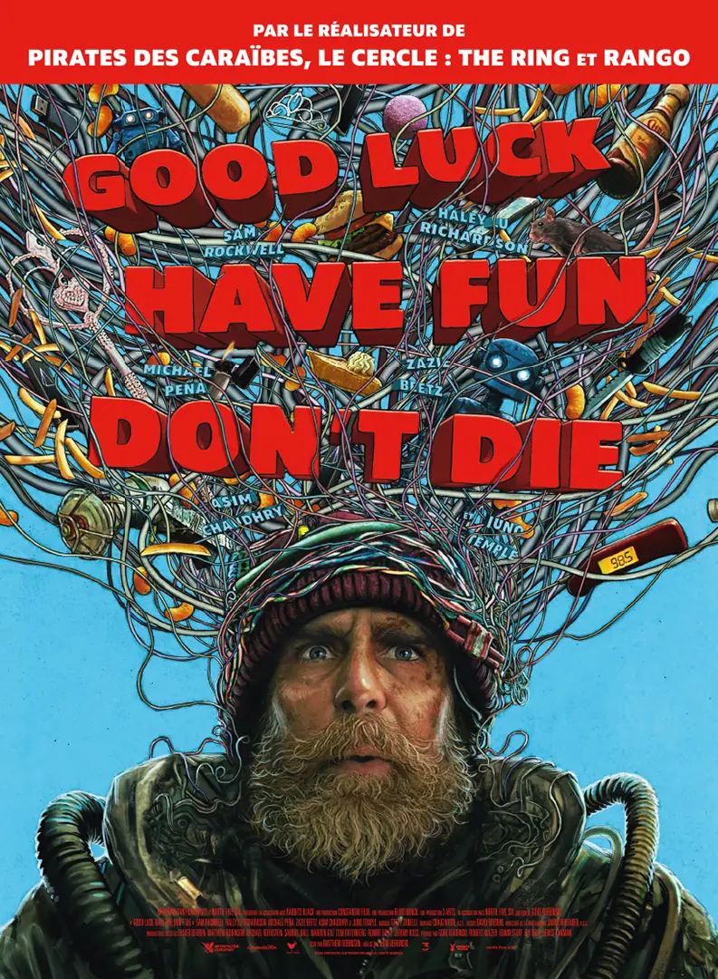 Découvrez l'affiche française du film "Good Luck, Have Fun, Don't Die" : une adaptation de l'affiche originale réalisée par l'Agence LES ALIENS. Un film de Gore Verbinski. Distribution en France : Metropolitan Filmexport - avril 2026. Format : affiche 120x160.